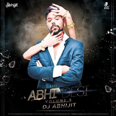 11.Aa To Sahi - DJ Abhijit & Bollywood Brothers Remix